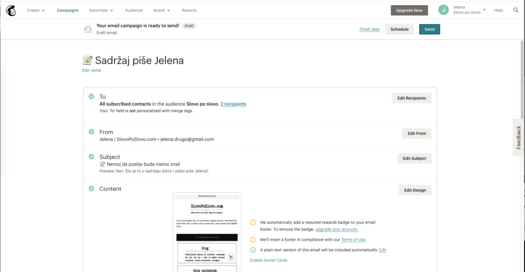 Slika 56 - MailChimp newsletter - Lansiranje prve newsletter kampanje - Kliknite "Send", zeleni gumb gore desno
